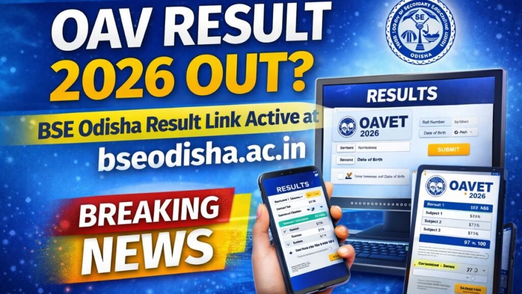 OAV Result 2026 OUT? BSE Odisha Result Link Active at bseodisha.ac.in